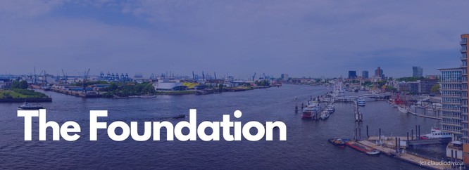 header picture with an image of the harbour. Text reads: The Foundation